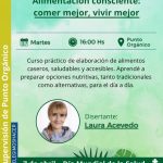 Te invitamos a participar de la charla “Alimentación consciente: comer mejor, vivir mejor”