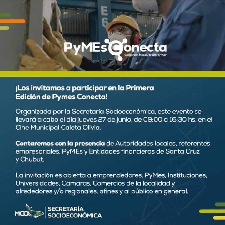 Este jueves se desarrollará la primera edición de Pymes Conecta en Caleta Olivia
