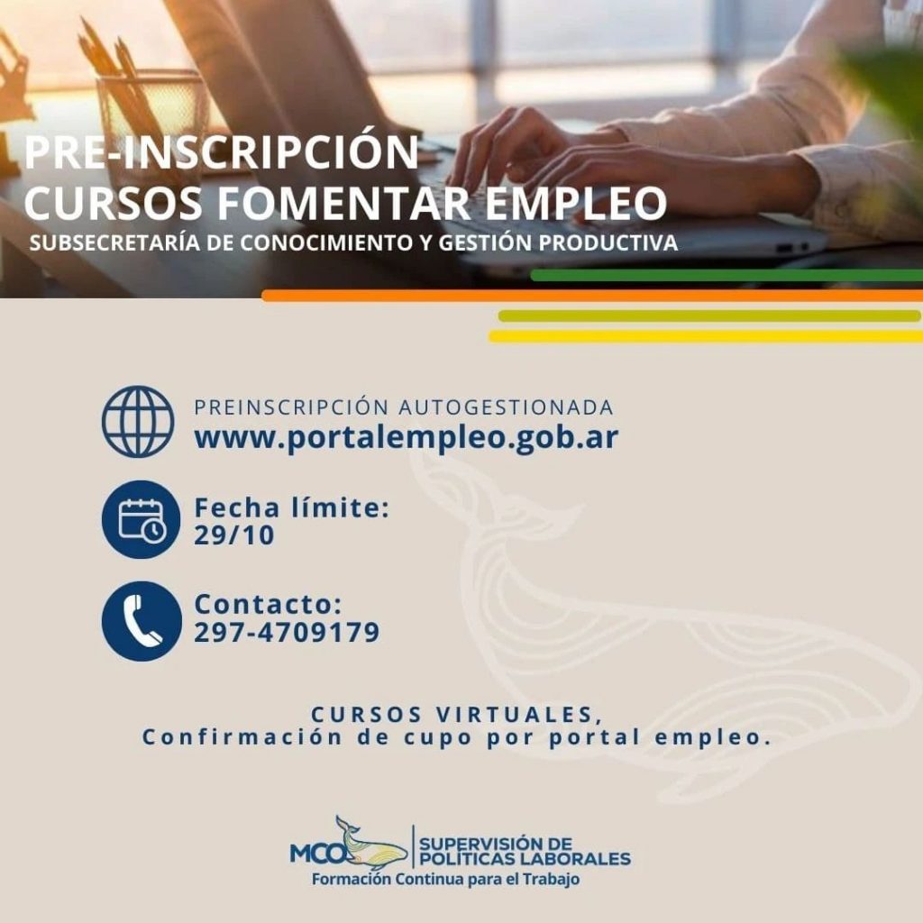 Continúan las Pre-Inscripciones para los cursos de “Fomentar Empleo”