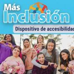 Se viene la 2° Edición del dispositivo “Mas inclusión”